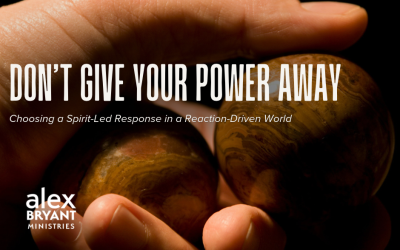 Don’t Give Your Power Away
